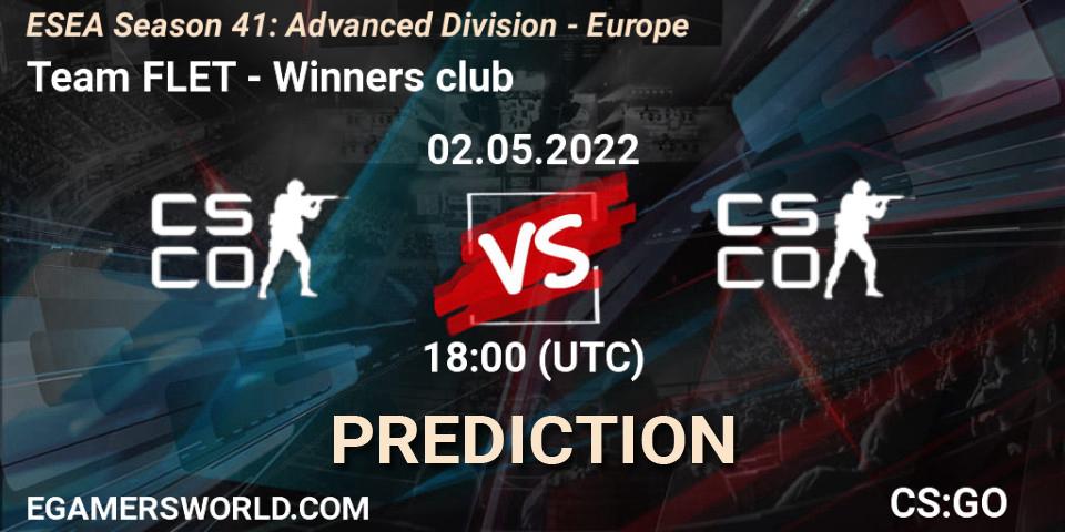 Team FLET - Winners club: прогноз. 02.05.2022 at 18:00, Counter-Strike (CS2), ESEA Season 41: Advanced Division - Europe