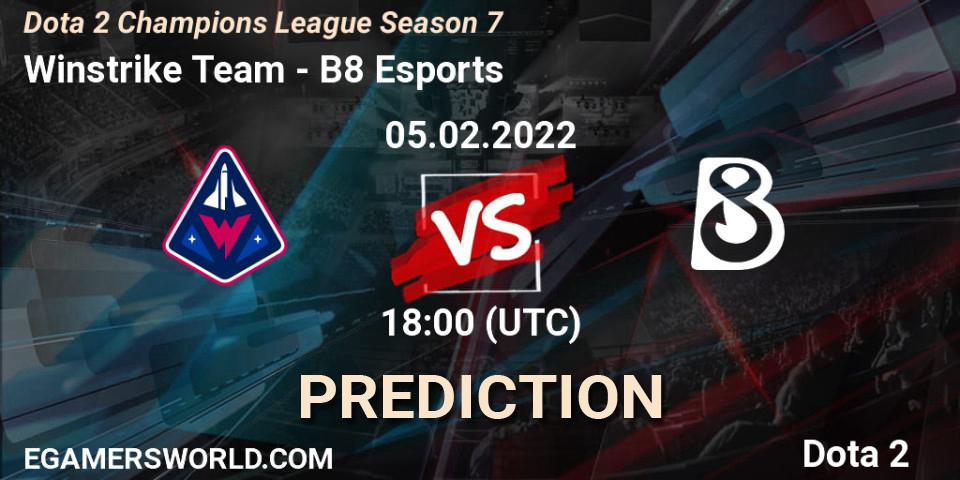 Winstrike Team - B8 Esports: прогноз. 05.02.2022 at 18:10, Dota 2, Dota 2 Champions League 2022 Season 7