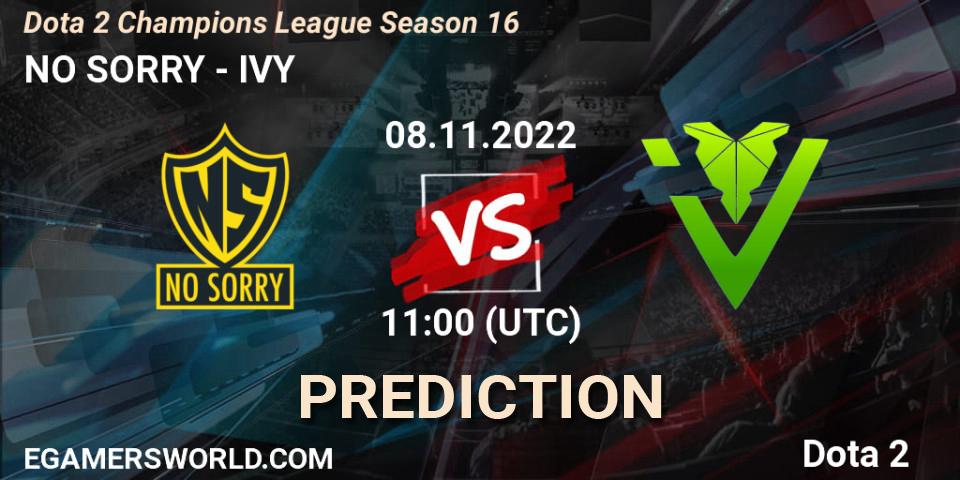 NO SORRY - IVY: прогноз. 08.11.2022 at 11:08, Dota 2, Dota 2 Champions League Season 16