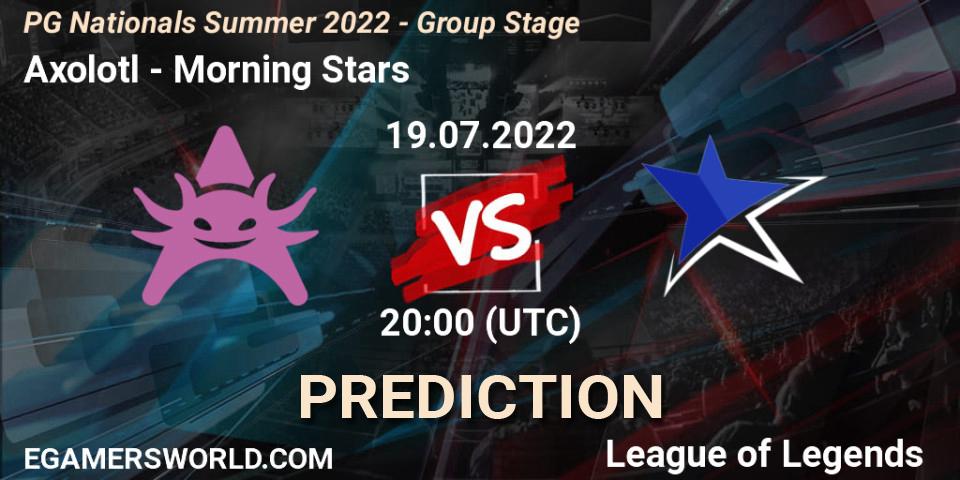 Axolotl - Morning Stars: прогноз. 19.07.2022 at 20:00, LoL, PG Nationals Summer 2022 - Group Stage