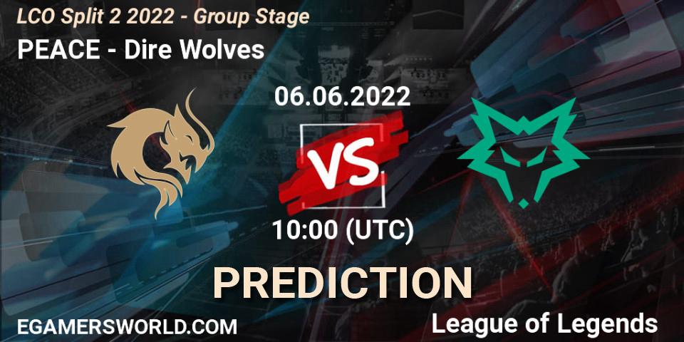 PEACE - Dire Wolves: прогноз. 06.06.2022 at 10:00, LoL, LCO Split 2 2022 - Group Stage