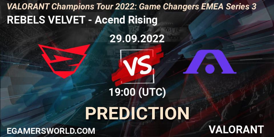 REBELS VELVET - Acend Rising: прогноз. 29.09.2022 at 19:30, VALORANT, VCT 2022: Game Changers EMEA Series 3