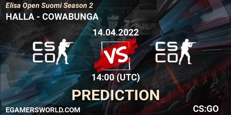 HALLA - COWABUNGA: прогноз. 14.04.2022 at 14:00, Counter-Strike (CS2), Elisa Open Suomi Season 2