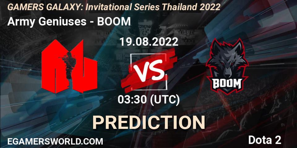 Army Geniuses - BOOM: прогноз. 19.08.22, Dota 2, GAMERS GALAXY: Invitational Series Thailand 2022