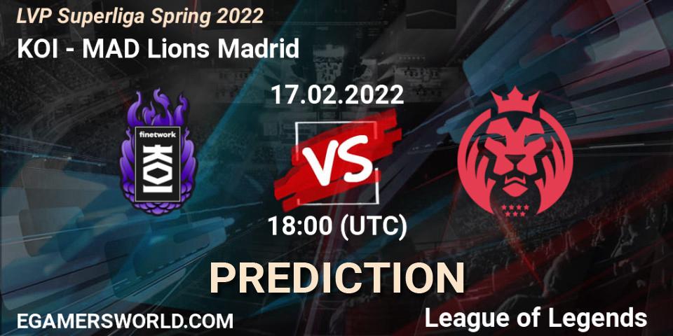 KOI - MAD Lions Madrid: прогноз. 17.02.2022 at 18:00, LoL, LVP Superliga Spring 2022
