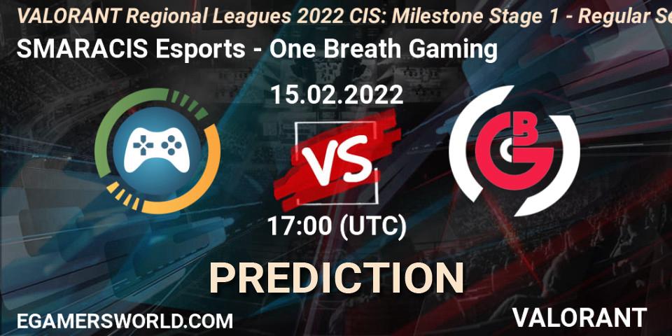 SMARACIS Esports - One Breath Gaming: прогноз. 15.02.2022 at 17:00, VALORANT, VALORANT Regional Leagues 2022 CIS: Milestone Stage 1 - Regular Season