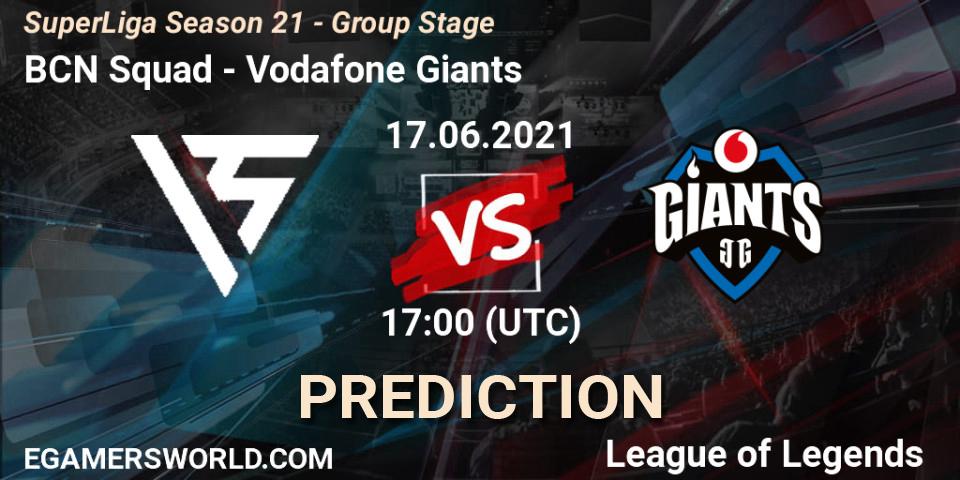 BCN Squad - Vodafone Giants: прогноз. 17.06.2021 at 17:00, LoL, SuperLiga Season 21 - Group Stage 
