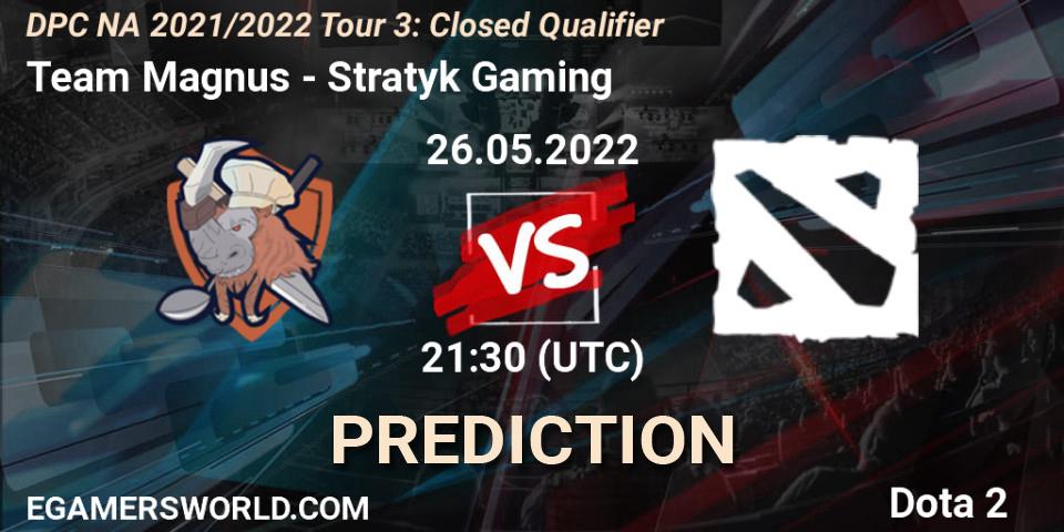 Team Magnus - Stratyk Gaming: прогноз. 26.05.2022 at 21:33, Dota 2, DPC NA 2021/2022 Tour 3: Closed Qualifier