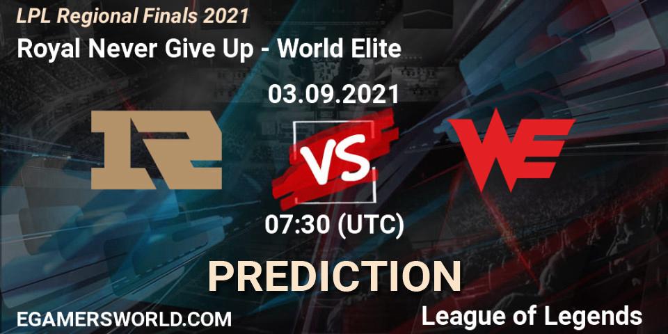 Royal Never Give Up - World Elite: прогноз. 03.09.2021 at 07:00, LoL, LPL Regional Finals 2021