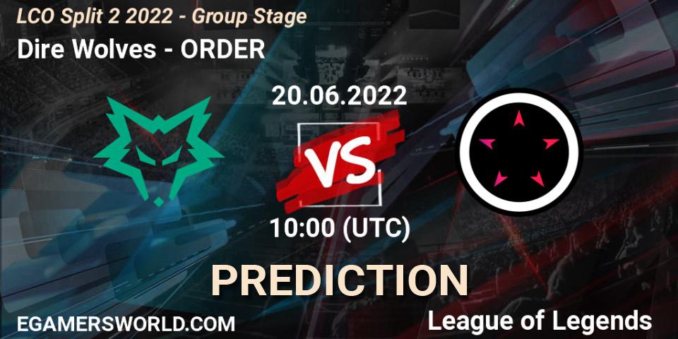 Dire Wolves - ORDER: прогноз. 20.06.22, LoL, LCO Split 2 2022 - Group Stage