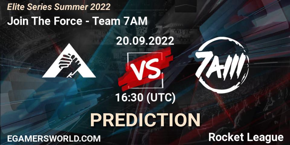 Join The Force - Team 7AM: прогноз. 20.09.2022 at 16:30, Rocket League, Elite Series Summer 2022