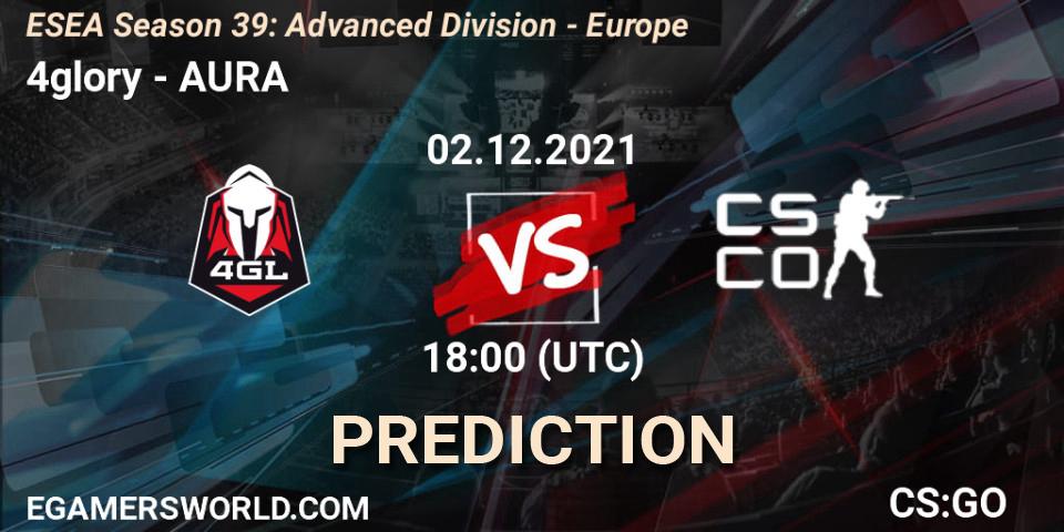 4glory - AURA: прогноз. 03.12.2021 at 17:00, Counter-Strike (CS2), ESEA Season 39: Advanced Division - Europe