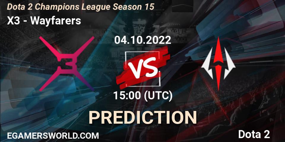 X3 - Wayfarers: прогноз. 04.10.2022 at 15:00, Dota 2, Dota 2 Champions League Season 15