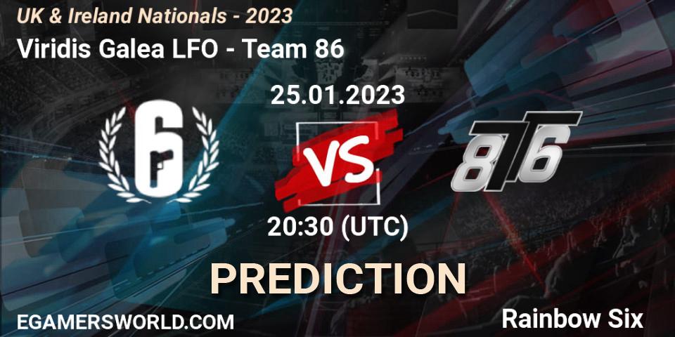 Viridis Galea LFO - Team 86: прогноз. 25.01.2023 at 20:30, Rainbow Six, UK & Ireland Nationals - 2023