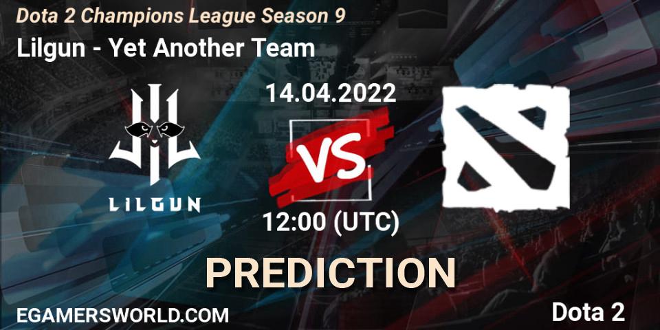 Lilgun - Yet Another Team: прогноз. 14.04.2022 at 12:00, Dota 2, Dota 2 Champions League Season 9