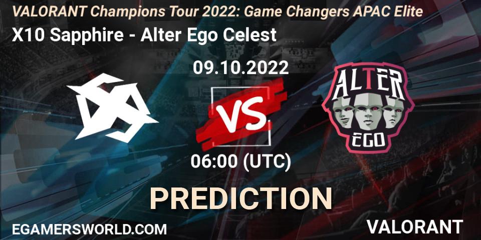 X10 Sapphire - Alter Ego Celestè: прогноз. 09.10.2022 at 06:00, VALORANT, VCT 2022: Game Changers APAC Elite