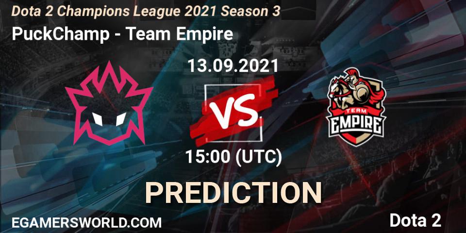 PuckChamp - Team Empire: прогноз. 13.09.2021 at 15:01, Dota 2, Dota 2 Champions League 2021 Season 3