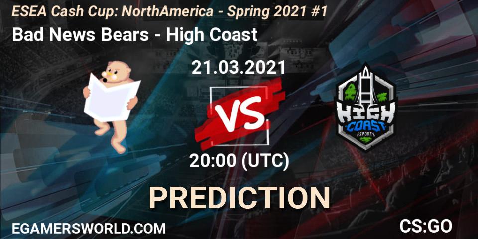 Bad News Bears - High Coast: прогноз. 21.03.2021 at 20:00, Counter-Strike (CS2), ESEA Cash Cup: North America - Spring 2021 #1