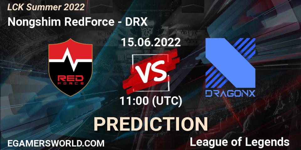 Nongshim RedForce - DRX: прогноз. 15.06.2022 at 11:45, LoL, LCK Summer 2022