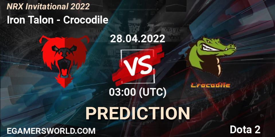 Iron Talon - Crocodile: прогноз. 28.04.2022 at 03:11, Dota 2, NRX Invitational 2022