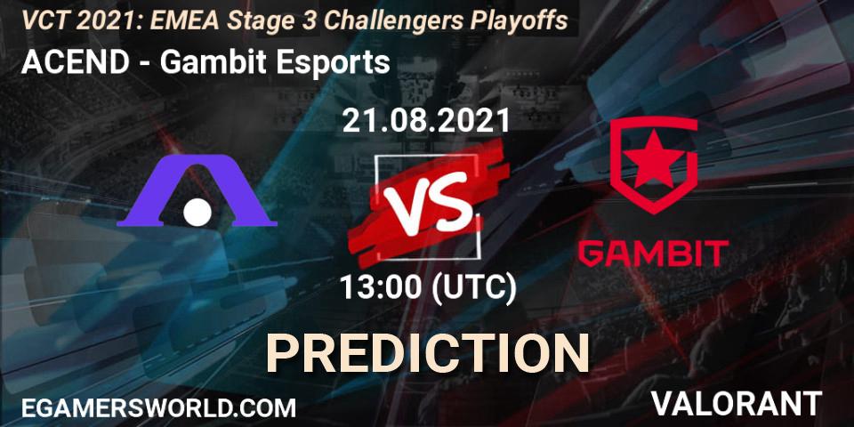 ACEND - Gambit Esports: прогноз. 21.08.21, VALORANT, VCT 2021: EMEA Stage 3 Challengers Playoffs