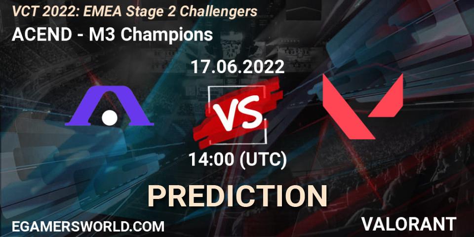 ACEND - M3 Champions: прогноз. 17.06.2022 at 14:00, VALORANT, VCT 2022: EMEA Stage 2 Challengers