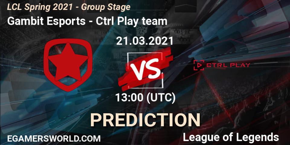 Gambit Esports - Ctrl Play team: прогноз. 21.03.21, LoL, LCL Spring 2021 - Group Stage