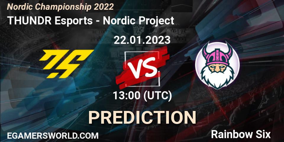 THUNDR Esports - Nordic Project: прогноз. 22.01.2023 at 13:00, Rainbow Six, Nordic Championship 2022