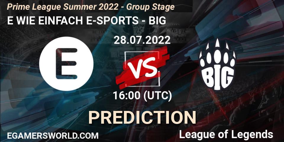 E WIE EINFACH E-SPORTS - BIG: прогноз. 28.07.22, LoL, Prime League Summer 2022 - Group Stage