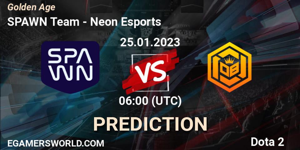 SPAWN Team - Neon Esports: прогноз. 25.01.2023 at 06:25, Dota 2, Golden Age