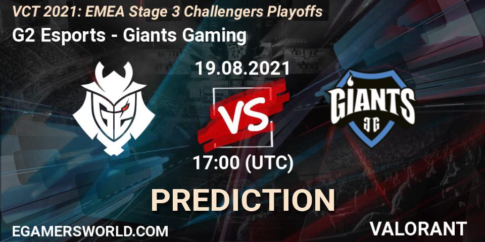 G2 Esports - Giants Gaming: прогноз. 19.08.21, VALORANT, VCT 2021: EMEA Stage 3 Challengers Playoffs