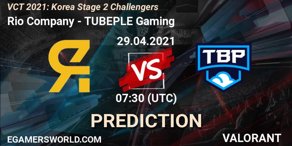 Rio Company - TUBEPLE Gaming: прогноз. 29.04.2021 at 07:30, VALORANT, VCT 2021: Korea Stage 2 Challengers