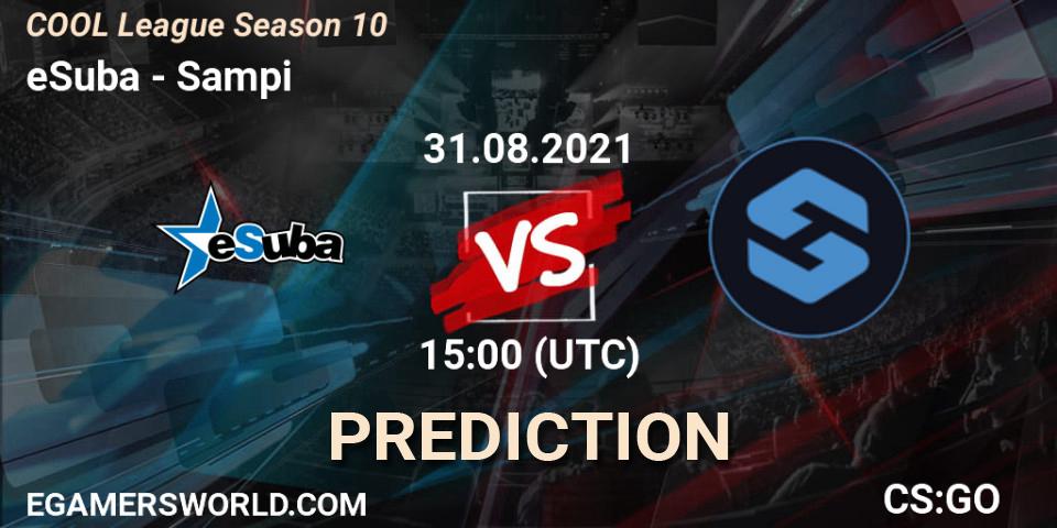 eSuba - Sampi: прогноз. 31.08.2021 at 15:00, Counter-Strike (CS2), COOL League Season 10