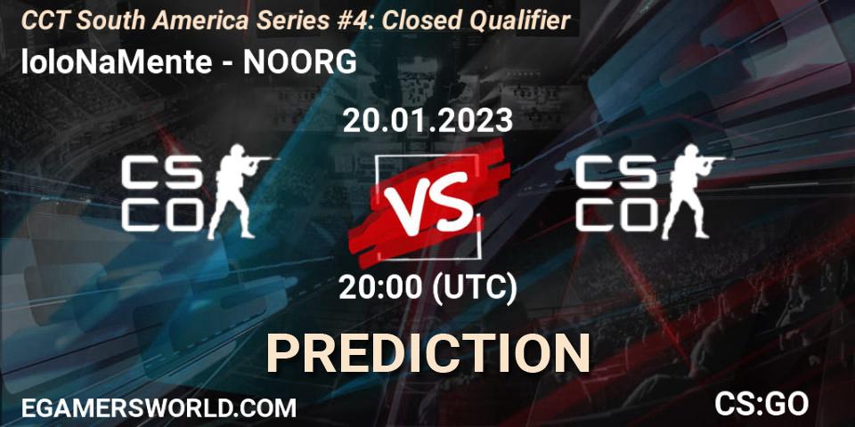 loloNaMente - NOORG: прогноз. 20.01.2023 at 20:00, Counter-Strike (CS2), CCT South America Series #4: Closed Qualifier