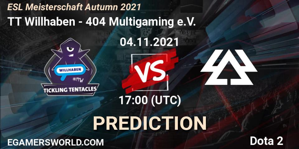 TT Willhaben - 404 Multigaming e.V.: прогноз. 04.11.2021 at 18:00, Dota 2, ESL Meisterschaft Autumn 2021