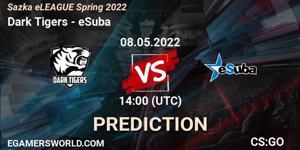 Dark Tigers - eSuba: прогноз. 08.05.2022 at 14:00, Counter-Strike (CS2), Sazka eLEAGUE Spring 2022