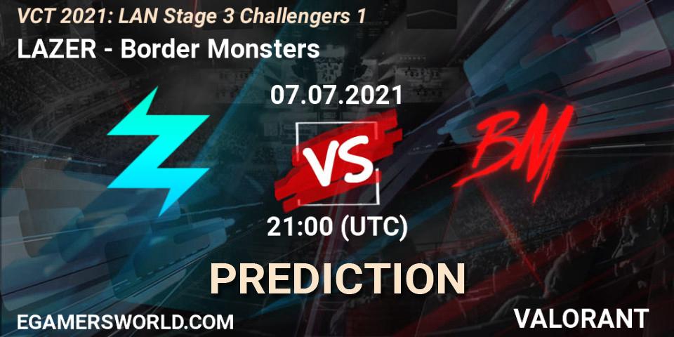 LAZER - Border Monsters: прогноз. 07.07.2021 at 21:00, VALORANT, VCT 2021: LAN Stage 3 Challengers 1