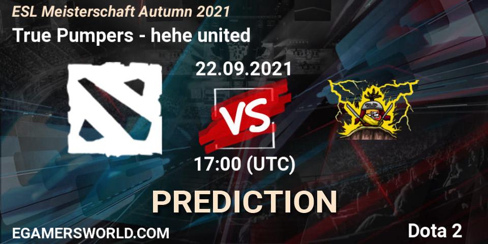 True Pumpers - hehe united: прогноз. 22.09.2021 at 17:04, Dota 2, ESL Meisterschaft Autumn 2021