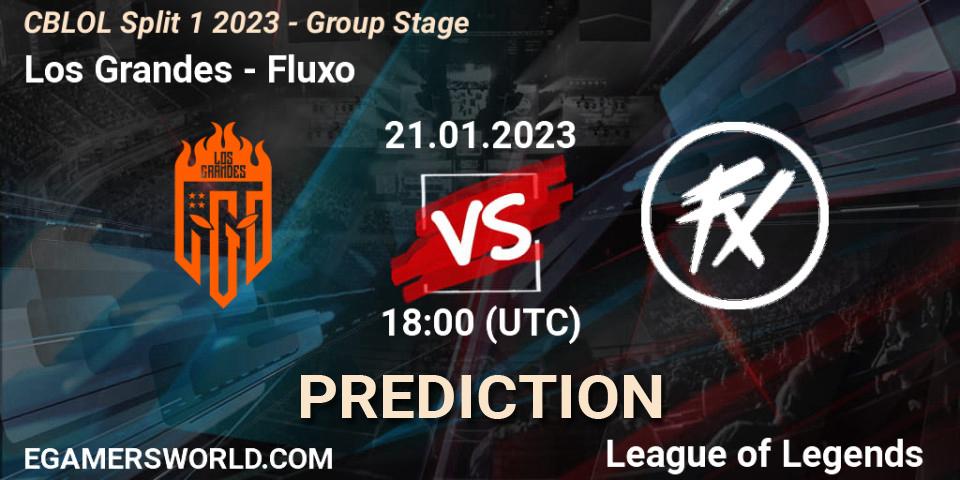 Los Grandes - Fluxo: прогноз. 21.01.2023 at 18:00, LoL, CBLOL Split 1 2023 - Group Stage