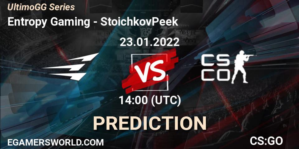 Entropy Gaming - StoichkovPeek: прогноз. 23.01.2022 at 14:00, Counter-Strike (CS2), UltimoGG Series