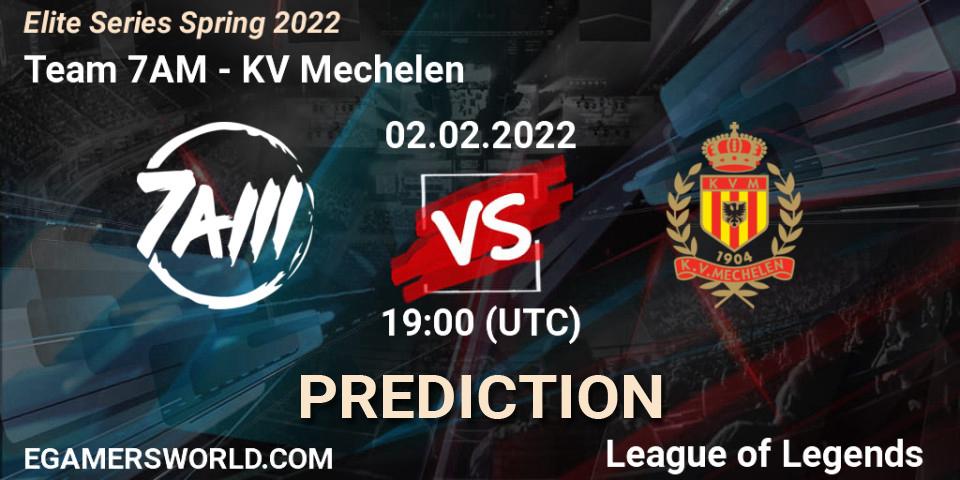Team 7AM - KV Mechelen: прогноз. 02.02.2022 at 19:15, LoL, Elite Series Spring 2022