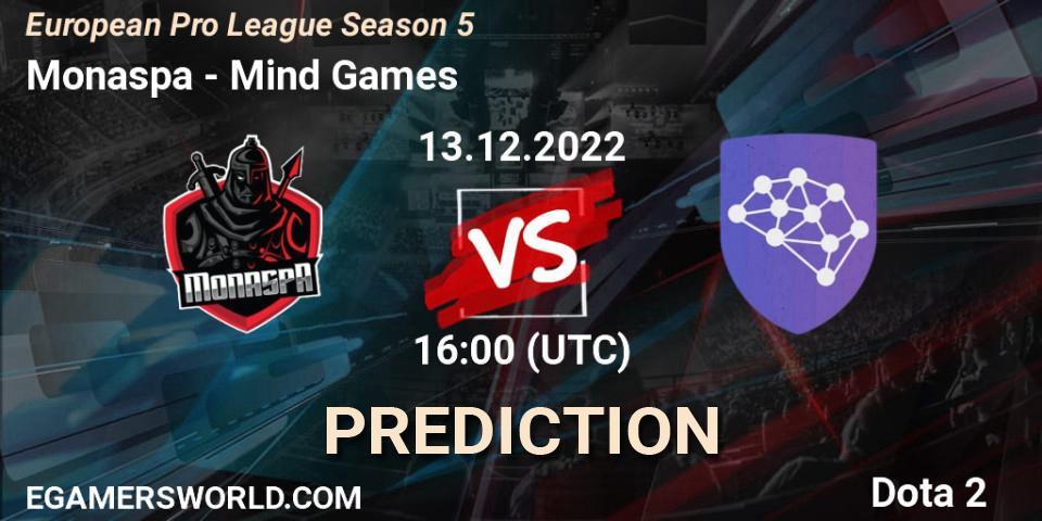 Monaspa - Mind Games: прогноз. 13.12.2022 at 15:59, Dota 2, European Pro League Season 5