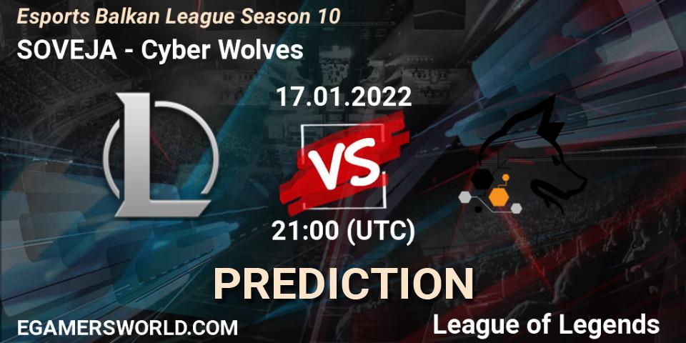 SOVEJA - Cyber Wolves Esports: прогноз. 17.01.2022 at 21:15, LoL, Esports Balkan League Season 10