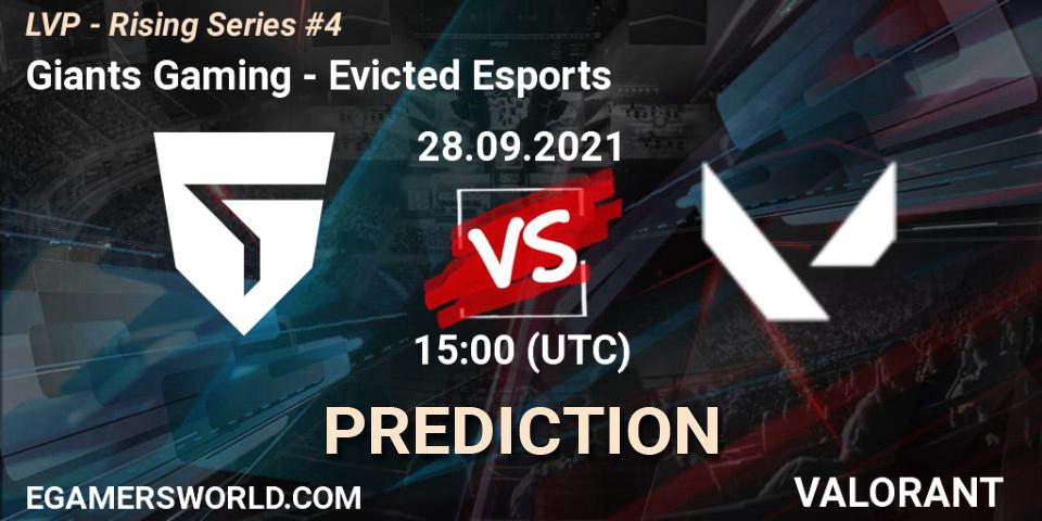 Giants Gaming - Evicted Esports: прогноз. 28.09.2021 at 15:00, VALORANT, LVP - Rising Series #4
