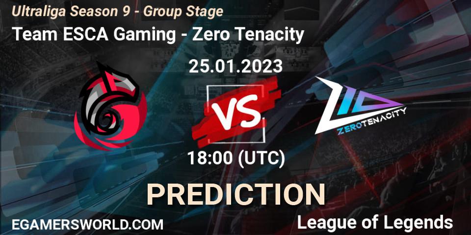 Team ESCA Gaming - Zero Tenacity: прогноз. 25.01.2023 at 18:00, LoL, Ultraliga Season 9 - Group Stage