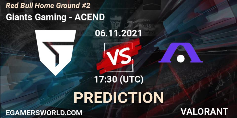 Giants Gaming - ACEND: прогноз. 06.11.2021 at 16:20, VALORANT, Red Bull Home Ground #2