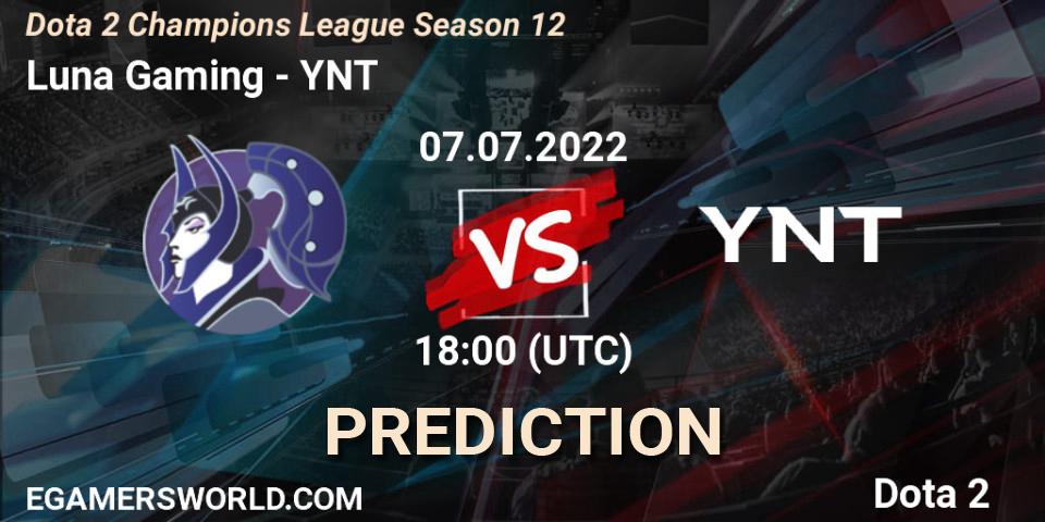 Luna Gaming - YNT: прогноз. 07.07.2022 at 18:00, Dota 2, Dota 2 Champions League Season 12