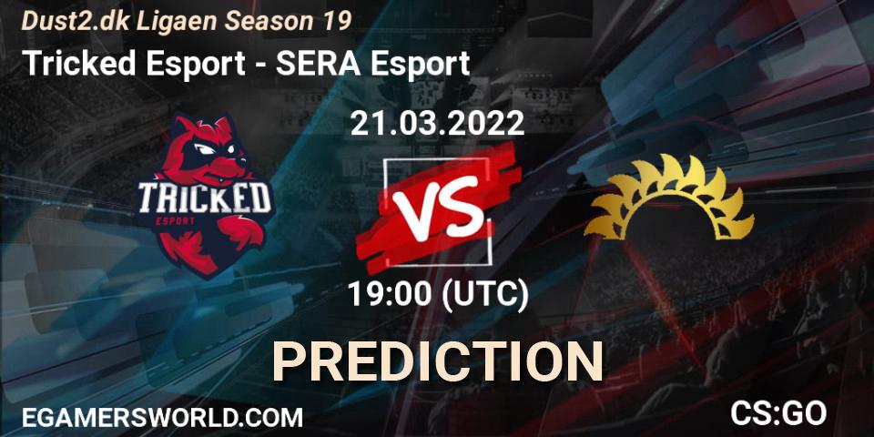 Tricked Esport - SERA Esport: прогноз. 21.03.2022 at 19:00, Counter-Strike (CS2), Dust2.dk Ligaen Season 19
