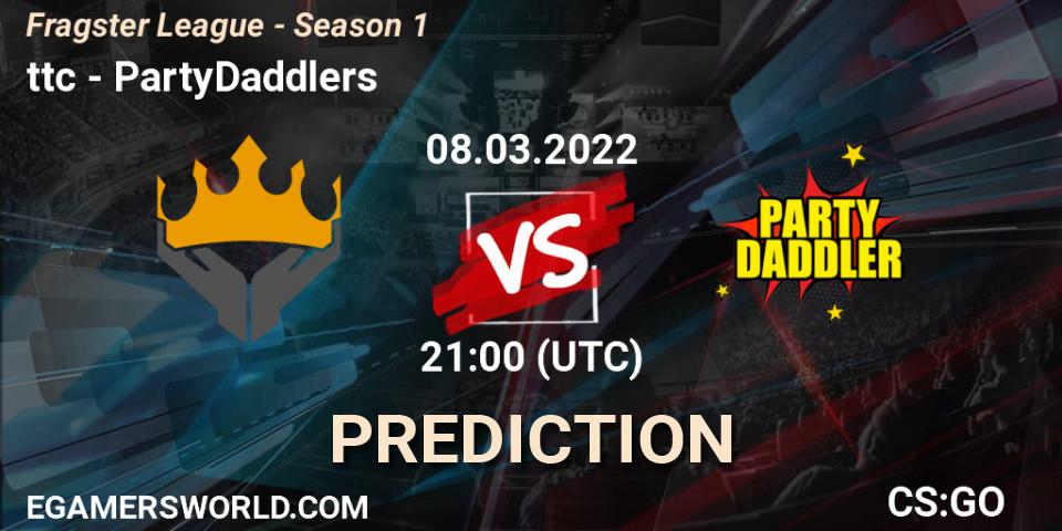 ttc - PartyDaddlers: прогноз. 17.03.2022 at 17:00, Counter-Strike (CS2), Fragster League - Season 1