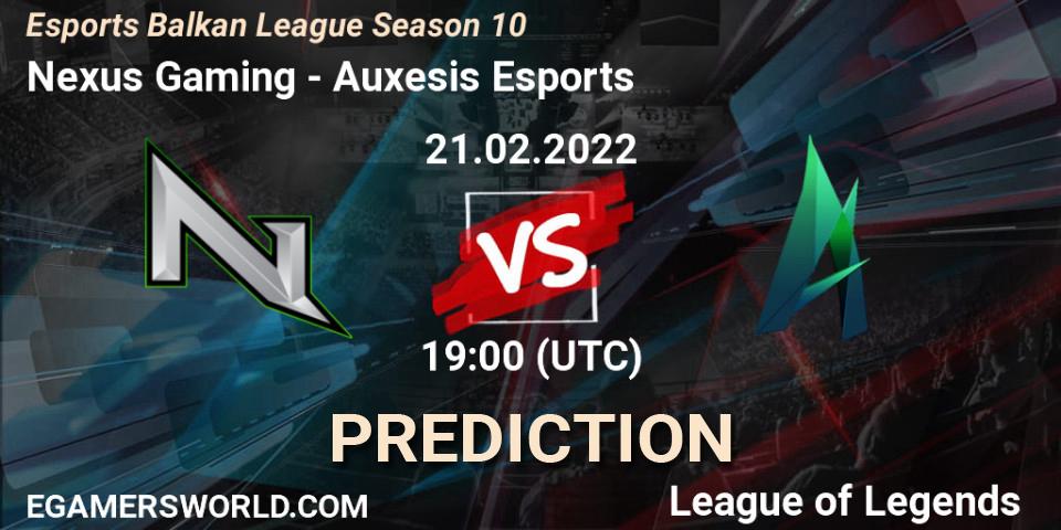 Nexus Gaming - Auxesis Esports: прогноз. 21.02.2022 at 19:00, LoL, Esports Balkan League Season 10